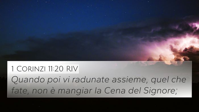 1 Corinzi 11:20 RIV Bible Verse Image