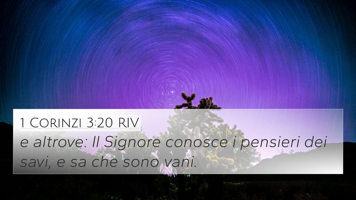 1 Corinzi 3:20 RIV 4K Wallpaper - e altrove: Il Signore conosce i pensieri dei - 4K Wallpaper Bible Verse