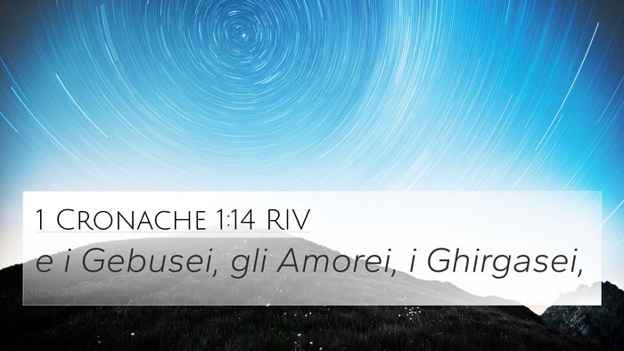 1 Cronache 1:14 RIV 4K Wallpaper - e i Gebusei, gli Amorei, i - 4K Wallpaper Bible Verse