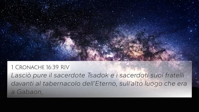 1 Cronache 16:39 RIV Bible Verse Image
