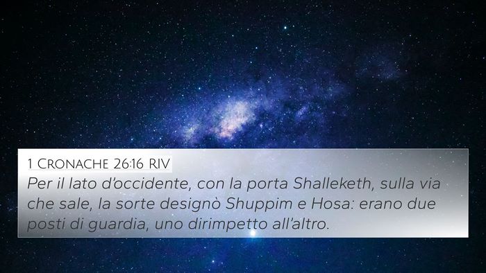 1 Cronache 26:16 RIV Bible Verse Image
