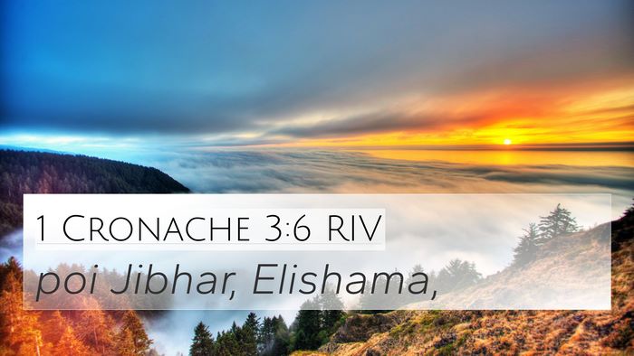 1 Cronache 3:6 RIV Bible Verse Image