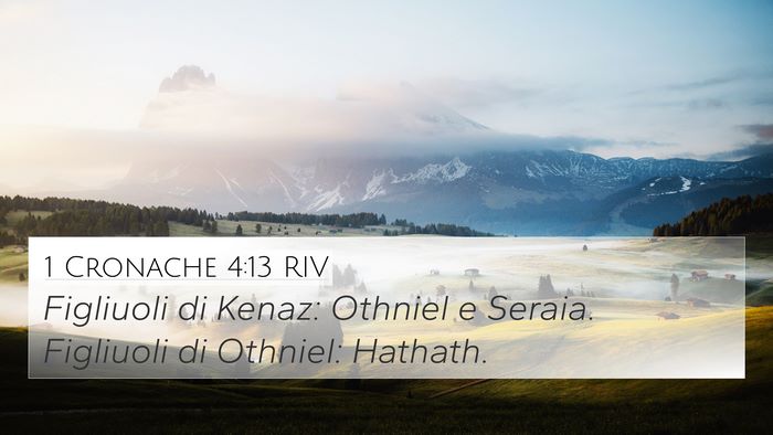 1 Cronache 4:13 RIV 4K Wallpaper - Figliuoli di Kenaz: Othniel e Seraia. Figliuoli - 4K Wallpaper Bible Verse
