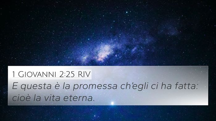 1 Giovanni 2:25 RIV Bible Verse Image