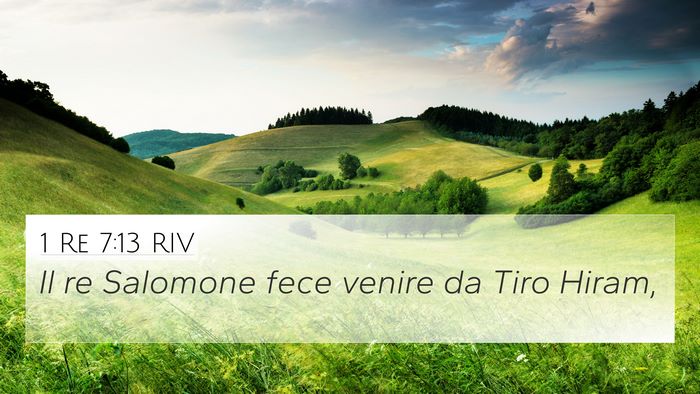 1 Re 7:13 RIV 4K Wallpaper - Il re Salomone fece venire da Tiro - 4K Wallpaper Bible Verse