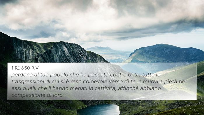 1 Re 8:50 RIV Bible Verse Image