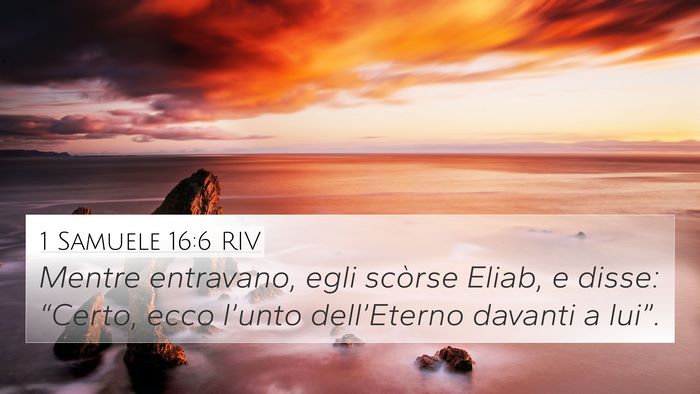 1 Samuele 16:6 RIV Bible Verse Image