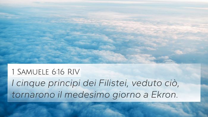 1 Samuele 6:16 RIV 4K Wallpaper - I cinque principi dei Filistei, veduto ciò, - 4K Wallpaper Bible Verse