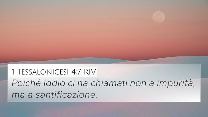 1 Tessalonicesi 4:7 RIV Bible Verse Image