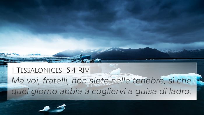 1 Tessalonicesi 5:4 RIV Bible Verse Image