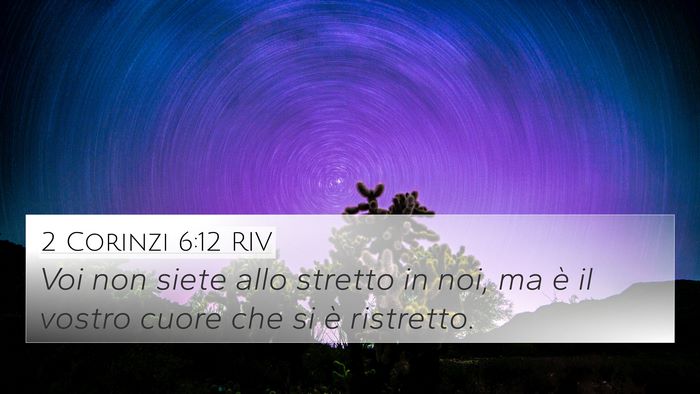 2 Corinzi 6:12 RIV Bible Verse Image