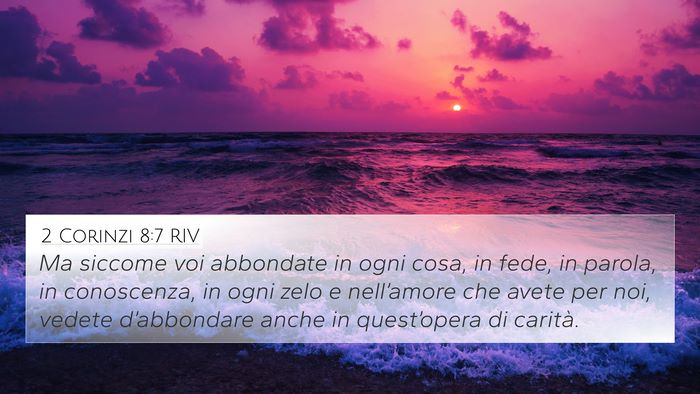 2 Corinzi 8:7 RIV Bible Verse Image