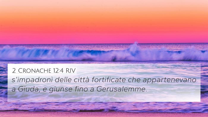 2 Cronache 12:4 RIV 4K Wallpaper - s’impadronì delle città fortificate che - 4K Wallpaper Bible Verse
