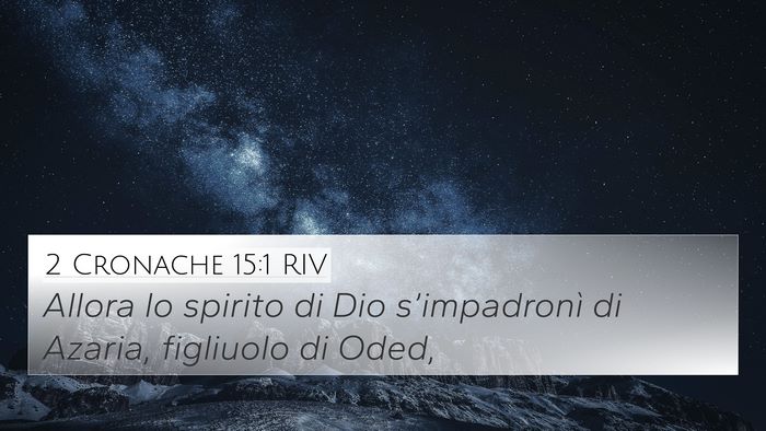 2 Cronache 15:1 RIV Bible Verse Image