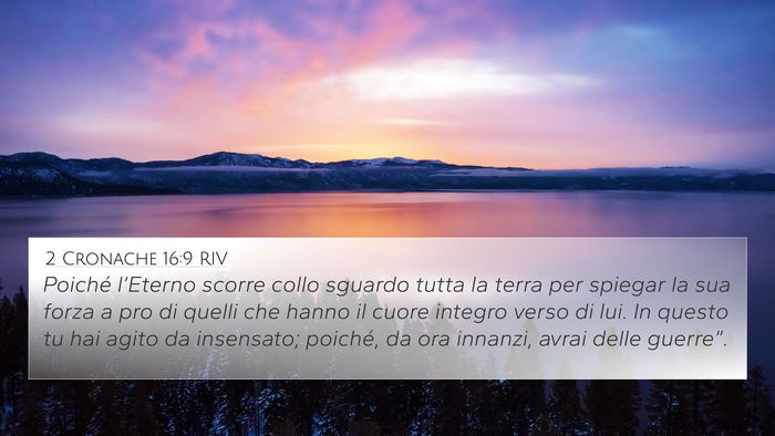 2 Cronache 16:9 RIV Bible Verse Image