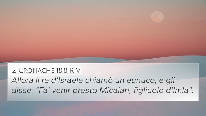 2 Cronache 18:8 RIV Bible Verse Image