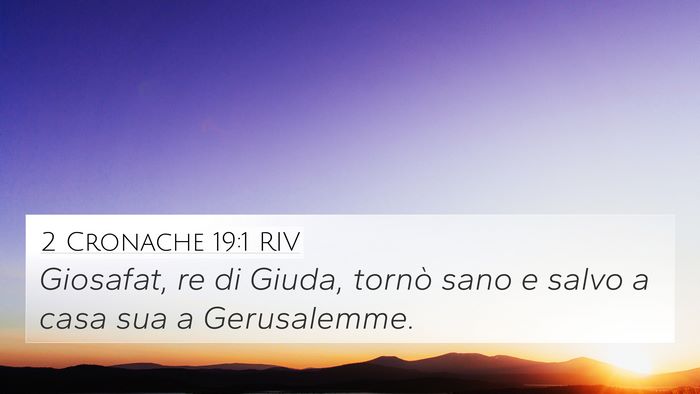 2 Cronache 19:1 RIV 4K Wallpaper - Giosafat, re di Giuda, tornò sano e salvo a casa - 4K Wallpaper Bible Verse