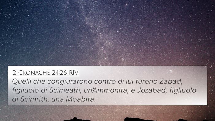 2 Cronache 24:26 RIV Bible Verse Image