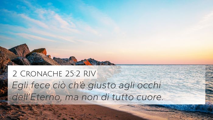 2 Cronache 25:2 RIV Bible Verse Image