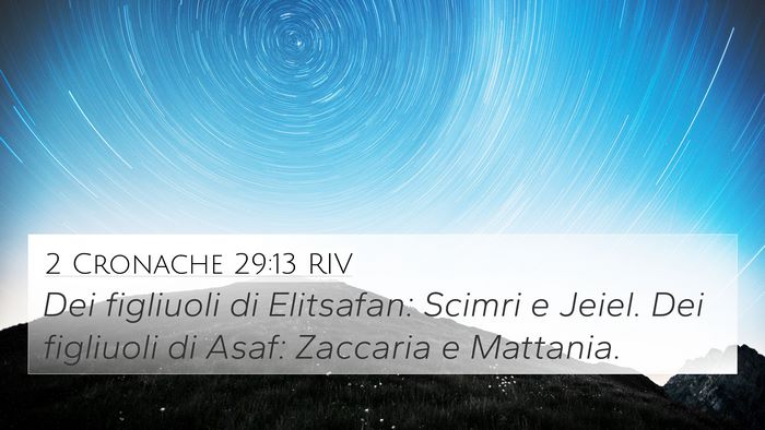 2 Cronache 29:13 RIV Bible Verse Image