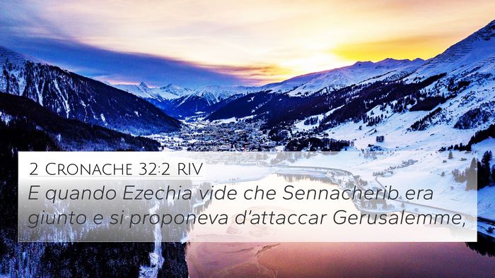 2 Cronache 32:2 RIV Bible Verse Image