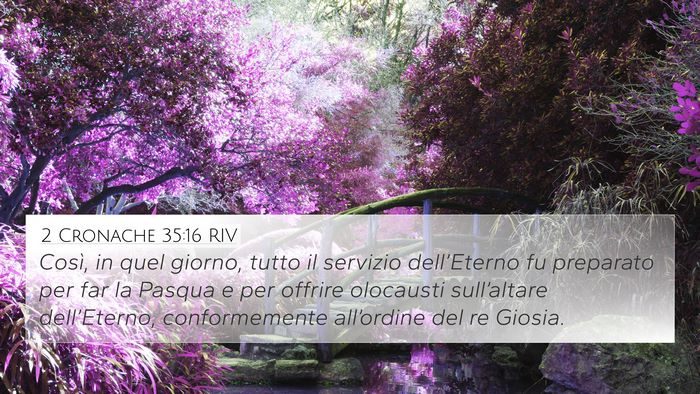 2 Cronache 35:16 RIV 4K Wallpaper - Così, in quel giorno, tutto il servizio - 4K Wallpaper Bible Verse