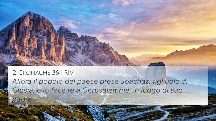 2 Cronache 36:1 RIV Bible Verse Image