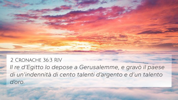 2 Cronache 36:3 RIV Bible Verse Image