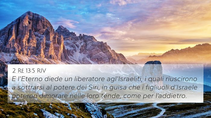 2 Re 13:5 RIV 4K Wallpaper - E l’Eterno diede un liberatore agl’Israeliti, - 4K Wallpaper Bible Verse