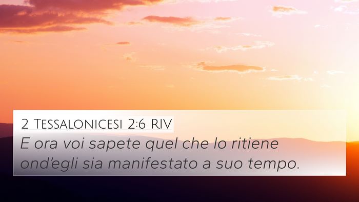 2 Tessalonicesi 2:6 RIV Bible Verse Image