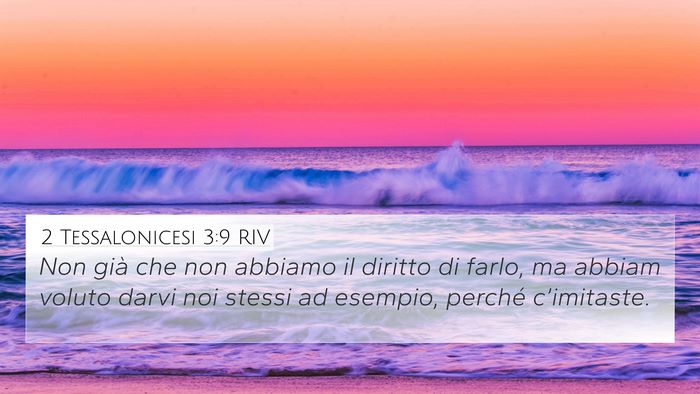 2 Tessalonicesi 3:9 RIV Bible Verse Image