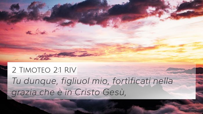 2 Timoteo 2:1 RIV Bible Verse Image