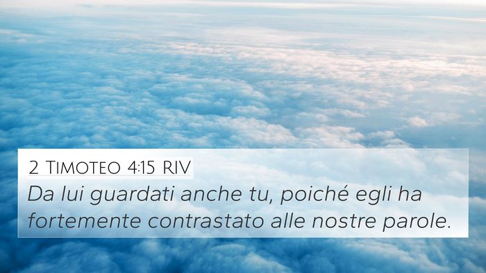 2 Timoteo 4:15 RIV Bible Verse Image
