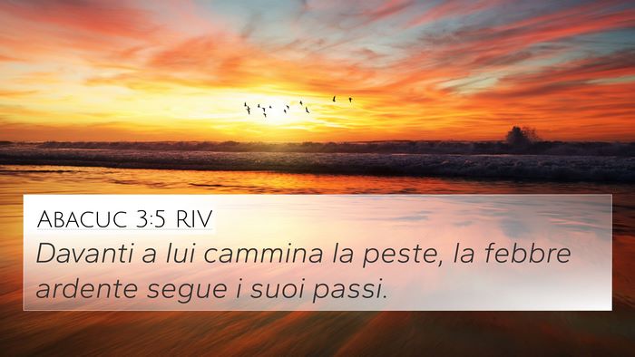 Abacuc 3:5 RIV Bible Verse Image