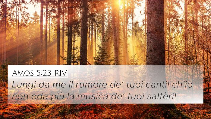 Amos 5:23 RIV Bible Verse Image