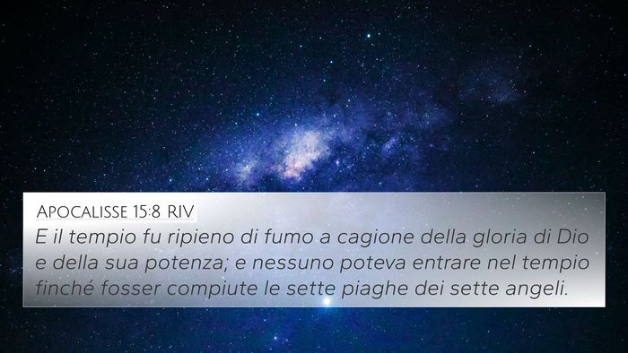 Apocalisse 15:8 RIV Bible Verse Image