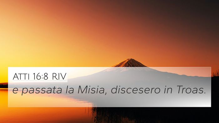 Atti 16:8 RIV Bible Verse Image