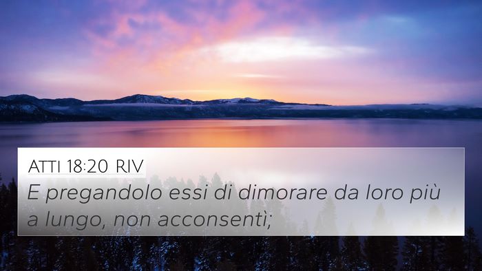 Atti 18:20 RIV Bible Verse Image