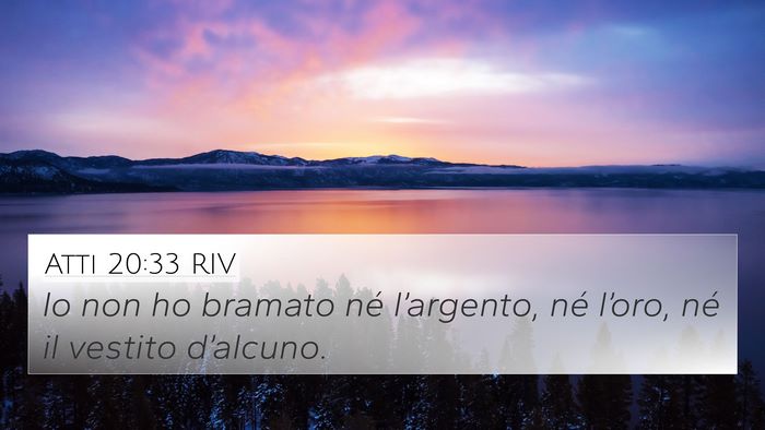 Atti 20:33 RIV Bible Verse Image