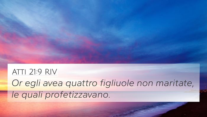 Atti 21:9 RIV Bible Verse Image
