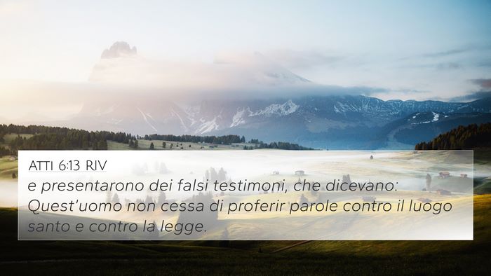 Atti 6:13 RIV Bible Verse Image