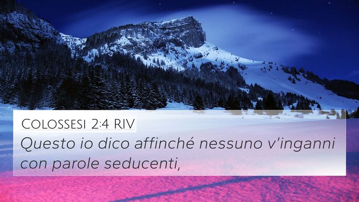 Colossesi 2:4 RIV Bible Verse Image