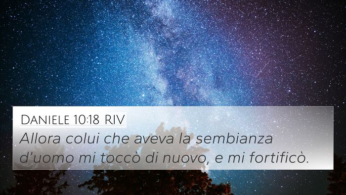 Daniele 10:18 RIV Bible Verse Image