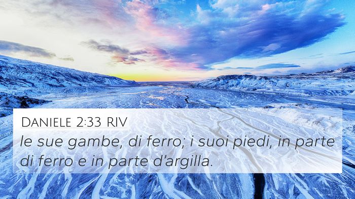 Daniele 2:33 RIV Bible Verse Image