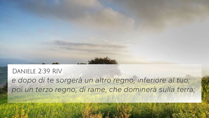 Daniele 2:39 RIV Bible Verse Image