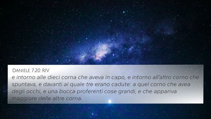 Daniele 7:20 RIV Bible Verse Image