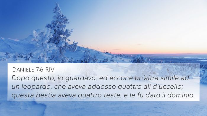 Daniele 7:6 RIV 4K Wallpaper - Dopo questo, io guardavo, ed eccone un’altra - 4K Wallpaper Bible Verse