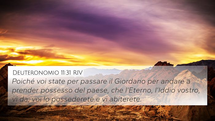 Deuteronomio 11:31 RIV Bible Verse Image