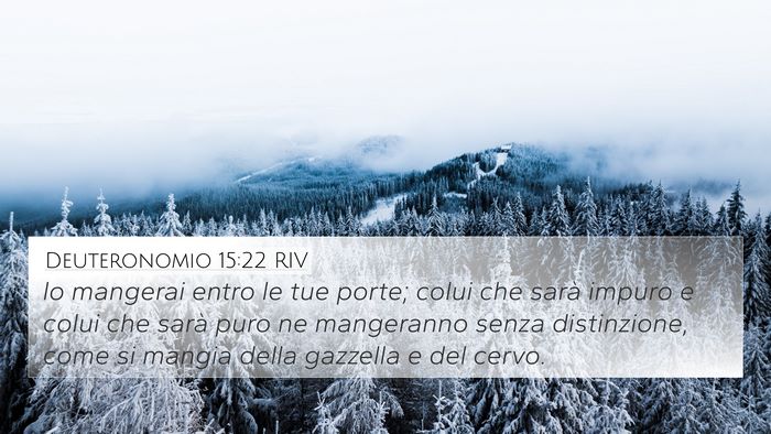 Deuteronomio 15:22 RIV 4K Wallpaper - lo mangerai entro le tue porte; colui che sarà - 4K Wallpaper Bible Verse