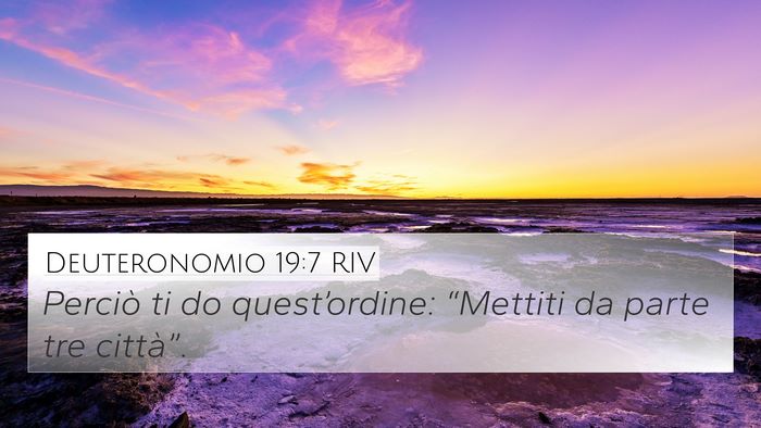Deuteronomio 19:7 RIV 4K Wallpaper - Perciò ti do quest’ordine: “Mettiti da parte - 4K Wallpaper Bible Verse